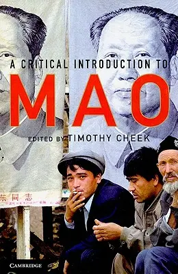 Une introduction critique à Mao - A Critical Introduction to Mao