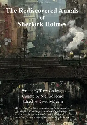 Les Annales redécouvertes de Sherlock Holmes - The Rediscovered Annals of Sherlock Holmes
