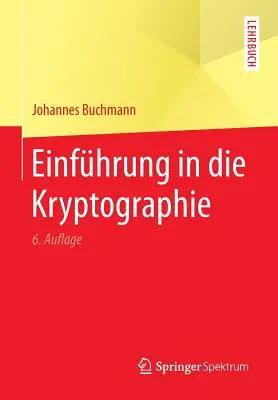 Introduction à la kryptographie - Einfhrung in Die Kryptographie