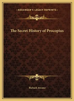 L'histoire secrète de Procopius - The Secret History of Procopius