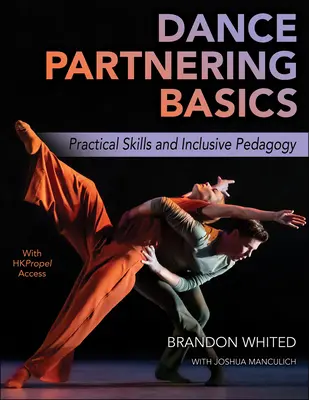 Les bases du partenariat en danse : Compétences pratiques et pédagogie inclusive - Dance Partnering Basics: Practical Skills and Inclusive Pedagogy