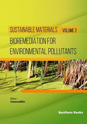 Bioremédiation pour les polluants environnementaux - Bioremediation for Environmental Pollutants