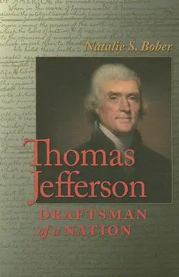 Thomas Jefferson : Dessinateur d'une nation - Thomas Jefferson: Draftsman of a Nation