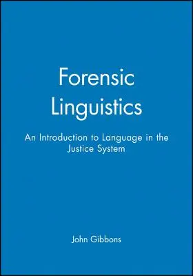 Linguistique judiciaire - Forensic Linguistics