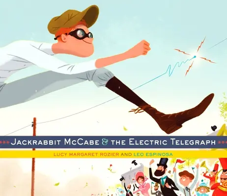 Jackrabbit McCabe et le télégraphe électrique - Jackrabbit McCabe & the Electric Telegraph