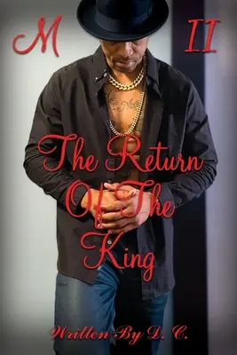 M II : Le retour du roi - M II: The Return of the King