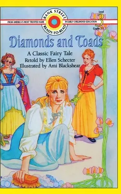 Diamants et crapauds - Un conte de fées classique : Niveau 3 - Diamonds and Toads-A Classic Fairy Tale: Level 3