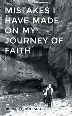 Les erreurs que j'ai commises sur mon chemin de foi - Mistakes I have made On my Journey of Faith