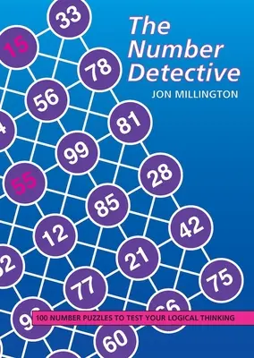 Détective des nombres - 100 énigmes de nombres pour tester votre raisonnement logique - Number Detective - 100 Number Puzzles to Test Your Logical Thinking