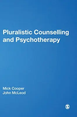 Conseil et psychothérapie pluralistes - Pluralistic Counselling and Psychotherapy