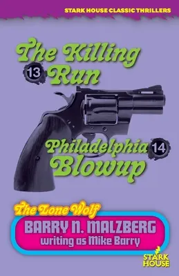 Lone Wolf #13 : The Killing Run / Lone Wolf #14 : Philadelphia Blowup - Lone Wolf #13: The Killing Run / Lone Wolf #14: Philadelphia Blowup