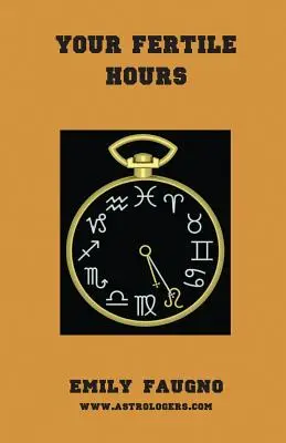 Vos heures fertiles - Your Fertile Hours