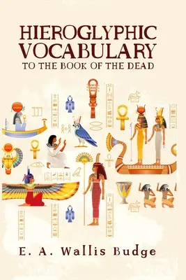 Vocabulaire hiéroglyphique - Hieroglyphic Vocabulary