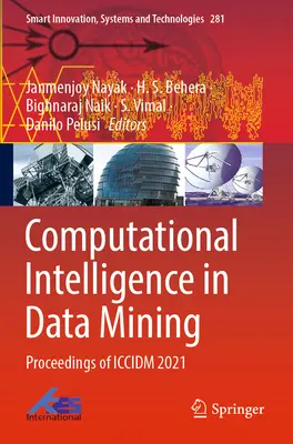 Intelligence informatique dans l'exploration de données : Actes de l'ICCIDM 2021 - Computational Intelligence in Data Mining: Proceedings of ICCIDM 2021