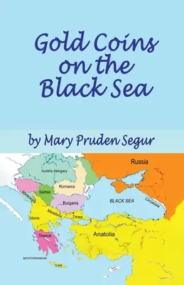 Monnaies d'or sur la mer Noire - Gold Coins on the Black Sea