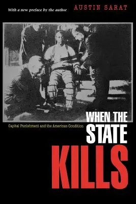 Quand l'État tue : La peine capitale et la condition américaine - When the State Kills: Capital Punishment and the American Condition