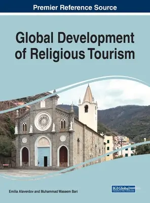 Développement mondial du tourisme religieux - Global Development of Religious Tourism