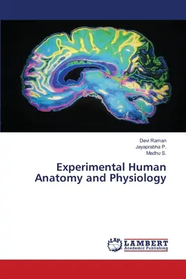 Anatomie et physiologie humaines expérimentales - Experimental Human Anatomy and Physiology