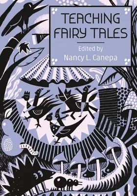 Enseigner les contes de fées - Teaching Fairy Tales