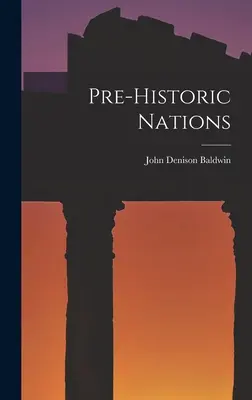 Nations préhistoriques - Pre-historic Nations