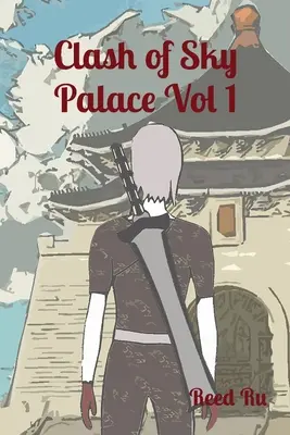 Clash of Sky Palace Vol 1 : Anglais Comic Manga Graphic Novel - Clash of Sky Palace Vol 1: English Comic Manga Graphic Novel