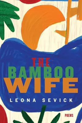 La femme bambou - The Bamboo Wife