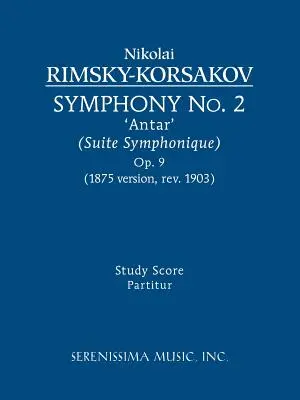 Symphonie n°2 'Antar', Op.9 : partition d'étude - Symphony No. 2 'Antar', Op.9: Study score