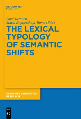 Typologie lexicale des changements sémantiques - The Lexical Typology of Semantic Shifts