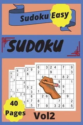 Sudoku facile : Vol 2 - Sudoku Easy: Vol 2