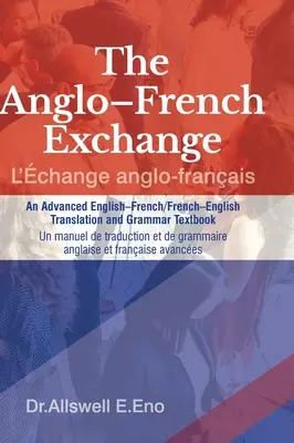 L'échange anglo-français - The Anglo-French Exchange