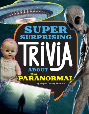 Des anecdotes super surprenantes sur le paranormal - Super Surprising Trivia about the Paranormal