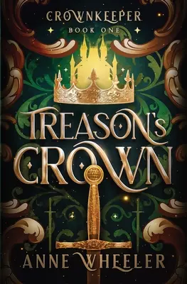 La couronne de la trahison - Treason's Crown