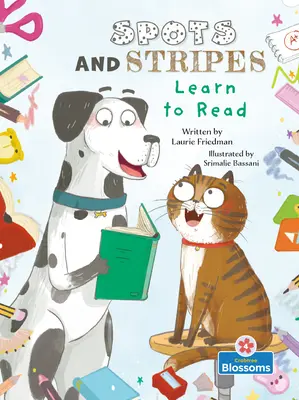 Spots et Stripes apprennent à lire - Spots and Stripes Learn to Read