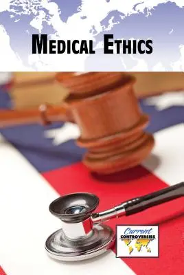 Éthique médicale - Medical Ethics