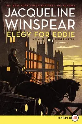 Elegy for Eddie : Un roman de Maisie Dobbs - Elegy for Eddie: A Maisie Dobbs Novel