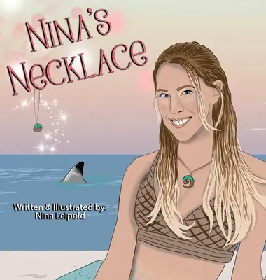 Le collier de Nina - Nina's Necklace