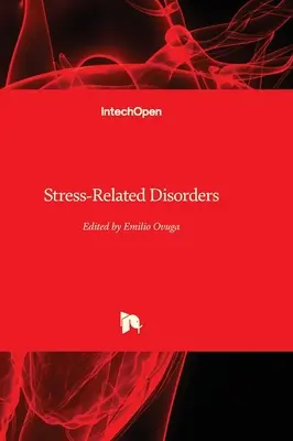 Troubles liés au stress - Stress-Related Disorders