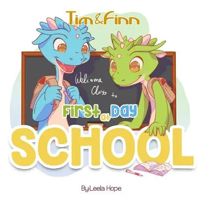 Premier jour d'école : Tim et Finn, les jumeaux dragons - First Day of School: Tim and Finn The Dragon Twins