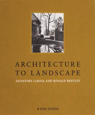 De l'architecture au paysage - Architecture to Landscape
