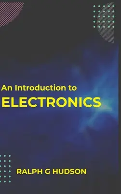 Introduction à l'électronique - An Introduction to Electronics