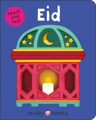 Eid : (Bright Baby Touch & Feel) - Eid: (Bright Baby Touch & Feel)