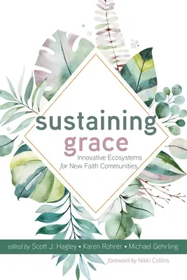 La grâce durable - Sustaining Grace