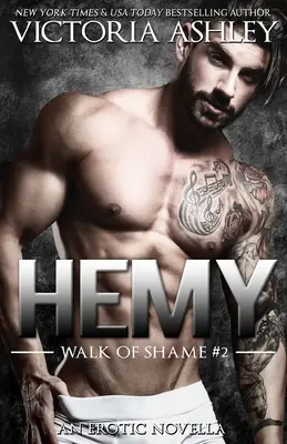 Hemy (La marche de la honte #2) - Hemy (Walk of Shame #2)