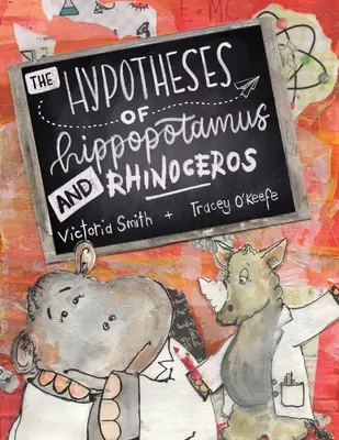 Les hypothèses de l'hippopotame et du rhinocéros : Réalité, fiction ou idées tout à fait possibles ? Découvrez-le dans ce livre d'images scientifiques astucieux qui se déroule au Royaume-Uni (en anglais). - The Hypotheses of Hippopotamus and Rhinoceros: Fact, fiction, or highly possible ideas? Find out in this clever science picture book set in the UK (En