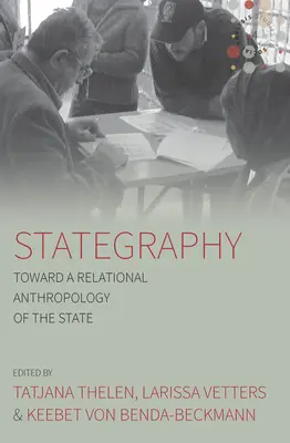 Statégraphie : Vers une anthropologie relationnelle de l'État - Stategraphy: Toward a Relational Anthropology of the State