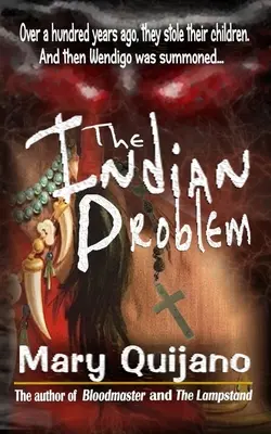 Le problème indien - The Indian Problem