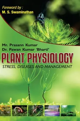 Physiologie végétale : Stress, maladies et gestion - Plant Physiology: Stress, Diseases and Management