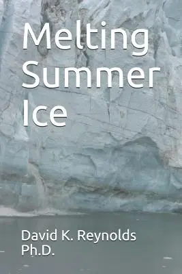 La fonte des glaces en été - Melting Summer Ice