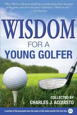 Sagesse pour un jeune golfeur - Wisdom for a Young Golfer