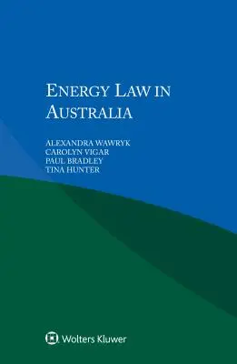 Droit de l'énergie en Australie - Energy Law in Australia